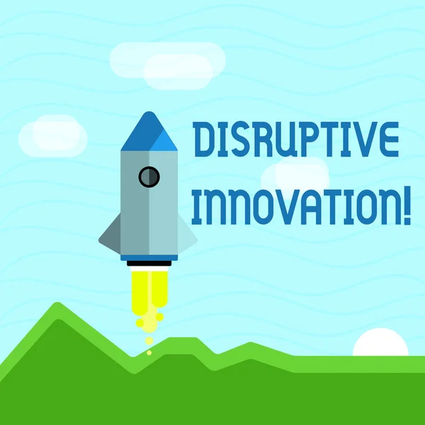 Szöveges jel mutatja bomlasztó innováció. Fogalmi fotó kiszorítására létrehozott piaci vezető cégek vagy termék színes űrszonda a Rocketship indítása új üzleti Startup. — Stock Fotó