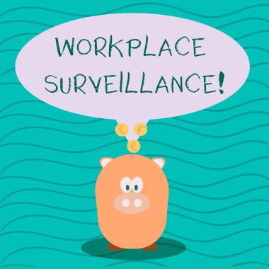 Çalışma alanı gözetimi gösteren metin işareti. Kavramsal fotoğraf Izleme çalışanları aktivite ve konum renk konuşma kabarcık altın Euro Coins ile kuyruğunda domuzcuk Bankası Işaret.