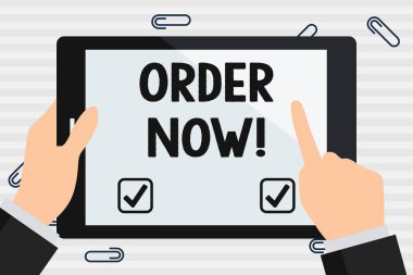 El yazısı metni şimdi sipariş. Konsept anlamı bir parti tarafından başka bir kişi tarafından teyit talebi dokunma boş dikdörtgen renk tablet beyaz ekran Işaret satmak el Holding satın almak.