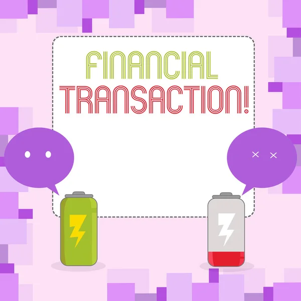 Konzeptionelle Handschrift, die Finanztransaktionen zeigt. Business Foto Text Transaktionen in finanziellen Vermögenswerten und Verbindlichkeiten voll aufladen und entladen Batterie mit Emoji-Sprechblase. — Stockfoto