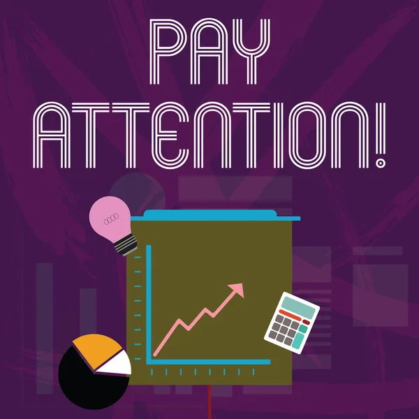 Word writing text Pay Attention. Business concept for take notice of someone or something like action accident Investment Icons of Pie and Line Chart with Arrow Going Up, Bulb, Calculator.