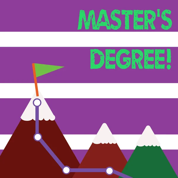 Word writing text Master S Degree. Business concept for academic degree awarded by universities upon high school Three Mountains with Hiking Trail and White Snowy Top with Flag on One Peak. — Stock Photo, Image
