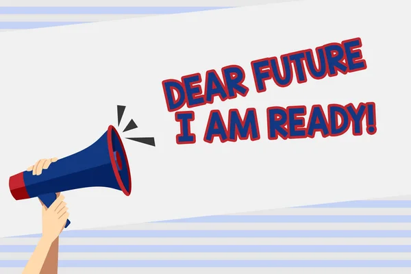 親愛なる未来を示すメモを書く準備はできています。行動または状況に適した状態を示すビジネス写真サウンドアイコンとテキストスペースでメガホンを保持している人間の手を十分に準備されている. — ストック写真