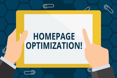Kavramsal el yazma gösteren Anasayfa optimizasyon. İş fotoğraf vitrine bir Web sitesi s geliştirmek iş hedefleri sürücü yeteneği el Holding dokunma renk tablet beyaz ekran işaret.