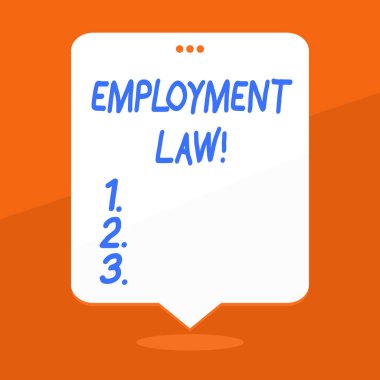 El yazısı metin yazma Istihdam hukuku. Kavram anlamı, işveren çalışanı ilişkisinin tüm alanlarını kapsayan boş uzay beyaz konuşma balonu üç delikli deliklerle yüzen üstte.