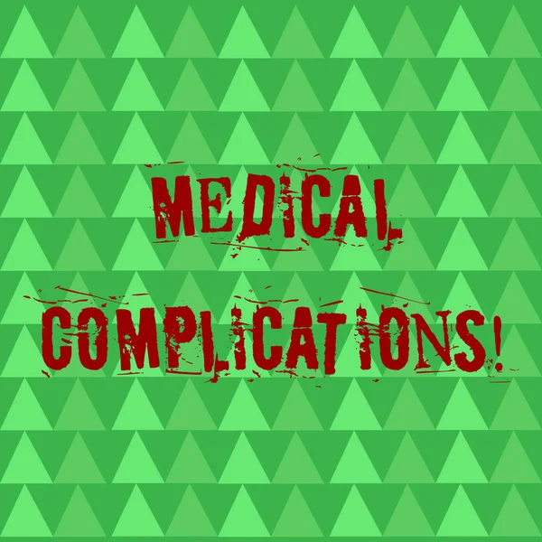 Conceptual hand writing showing Medical Complications. Business photo text unfavorable evolution or consequence of a disease Green Triangles Pattern in Rows like Small Trees in Abstract Shape.