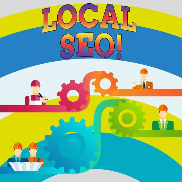 Pisanie notatki pokazano Local SEO. Business Photo prezentuje niewiarygodnie skuteczny sposób na rynku w pobliżu biznesu online COG Gear ustawienie Icon połączyć mężczyzn z różnych znaków. — Zdjęcie stockowe