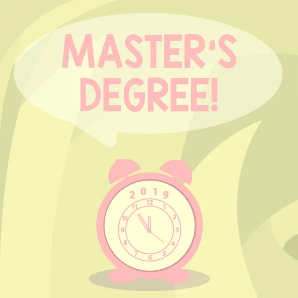 Word writing text Master S Degree. Business concept for academic degree awarded by universities upon high school Round Blank Speech Balloon in Pastel Shade and Colorful Analog Alarm Clock.