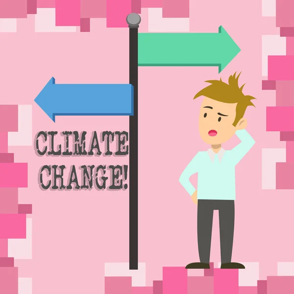 Conceptual hand writing showing Climate Change. Business photo showcasing difference in global or regional climate very quickly Man Confused with Road Sign Pointing to Opposite Direction. — Stock Photo, Image