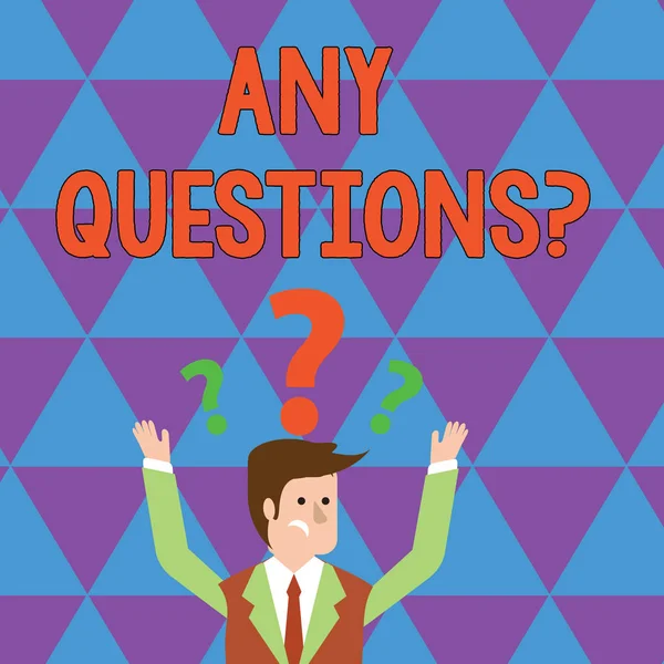 Writing note showing Any Questionsquestion. Business photo showcasing Something that you say in order to ask a demonstrating Businessman Raising Both Arms with Question Marks Above Head. — Stock Photo, Image