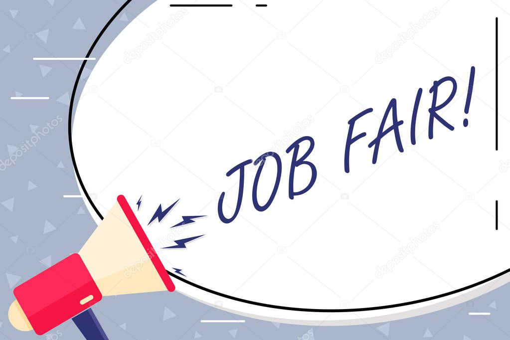 Text sign showing Job Fair. Conceptual photo event in which employers recruiters give information to employees Blank White Huge Oval Shape Sticker and Megaphone Shouting with Volume Icon.