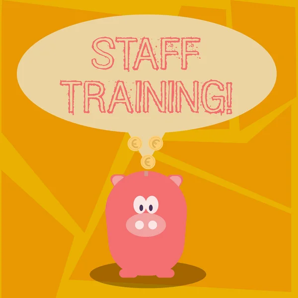 Conceptual hand writing showing Staff Training. Business photo showcasing program helps employees learn specific knowledge or skills Speech Bubble with Coins on its Tail Pointing to Piggy Bank. — Stock Photo, Image