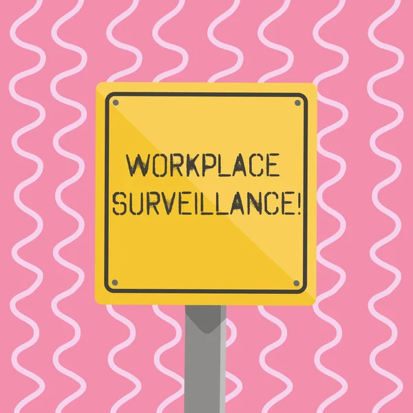 Text sign showing Workplace Surveillance. Conceptual photo Monitoring of employees activity and location 3D Square Blank Colorful Caution Road Sign with Black Border Mounted on Wood.
