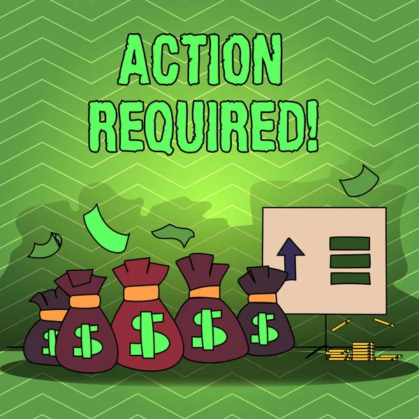 Writing note showing Action Required. Business photo showcasing recipient that sender task to be completed within deadline Bag with Dollar Currency Sign and Arrow with Blank Banknote. — Stockfoto