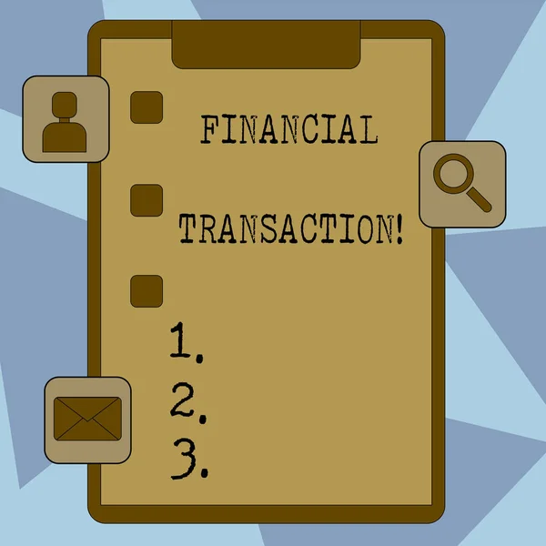A pénzügyi tranzakciót ábrázoló szövegjel. Fogalmi fotó tranzakciók a pénzügyi eszközök és kötelezettségek vágólap a Tick Box és 3 apps ikonok értékelése, frissítések, emlékeztető. — Stock Fotó