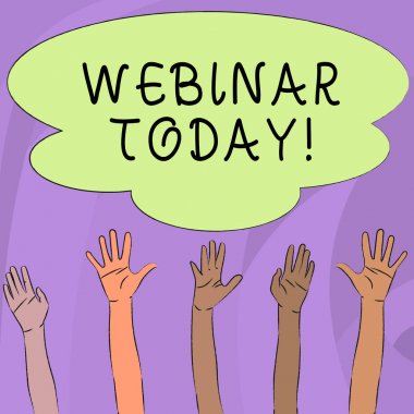 El yazısı metin yazma webinar bugün. Konsept anlamı sunum Atölyesi veya Web üzerinde iletilen seminerleri çok yönlü çeşitlilik Hands yükseltme yukarı renkli büyük bulut için ulaşan.