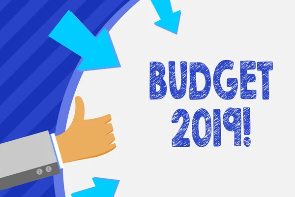 Escritura a mano conceptual que muestra el Presupuesto 2019. Foto de negocios que muestra la estimación de ingresos y gastos para el año en curso. . — Foto de Stock