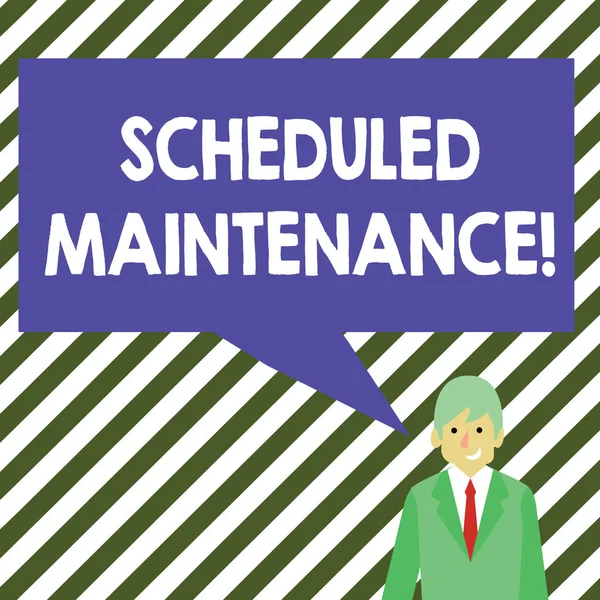 Word writing text Scheduled Maintenance. Business concept for predetermined maintenance carried out at regular time Businessman Smiling and Talking with Blank Rectangular Color Speech Bubble.