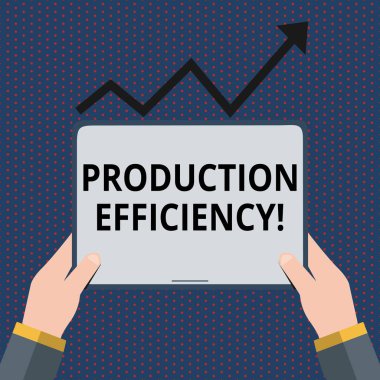 Üretim verimliliğini gösteren kavramsal el yazısı. İş fotoğraf Vitrini ekstra maliyet olmadan iyi çıkış artışı olamaz el Holding tablet Progressive ok altında yukarı gidiyor.