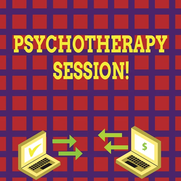 Word writing text Psychotherapy Session. Business concept for treatments that can help with mental health problems Exchange Arrow Icons Between Two Laptop with Currency Sign and Check Icons.