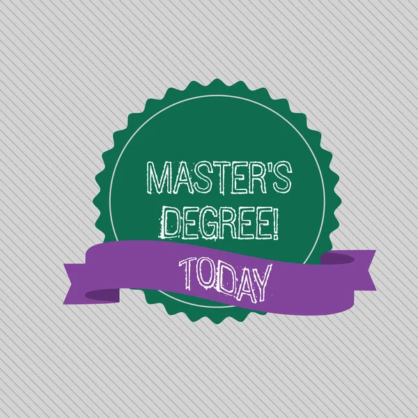 Text sign showing Master S Degree. Conceptual photo academic degree awarded by universities upon high school Blank Color Seal Sticker with Jagged Edge and Different Shade Ribbon Strip. — Stock Photo, Image