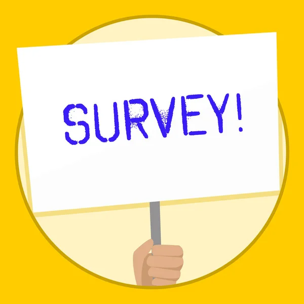 Text sign showing Survey. Conceptual photo research method used for collecting data from a predefined group Hand Holding Blank White Placard Supported by Handle for Social Awareness. — Stock Photo, Image