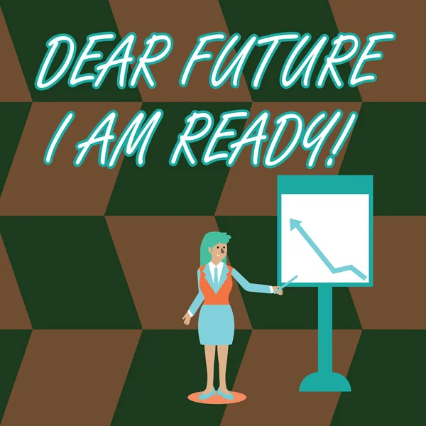 Word writing text Dear Future I Am Ready. Business concept for suitable state for action or situation being fully prepared Businesswoman Holding Stick Pointing to Chart of Arrow Upward on Whiteboard. — Stock Photo, Image