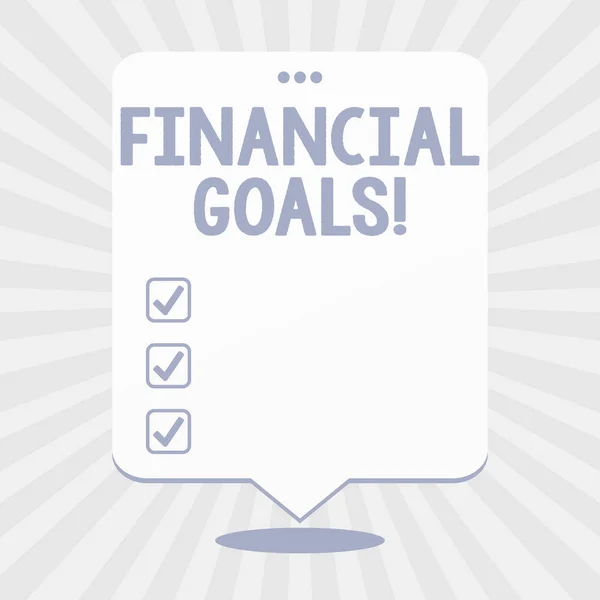 Word writing text Financial Goals. Business concept for targets usually driven by specific future financial needs Blank Space White Speech Balloon Floating with Three Punched Holes on Top.