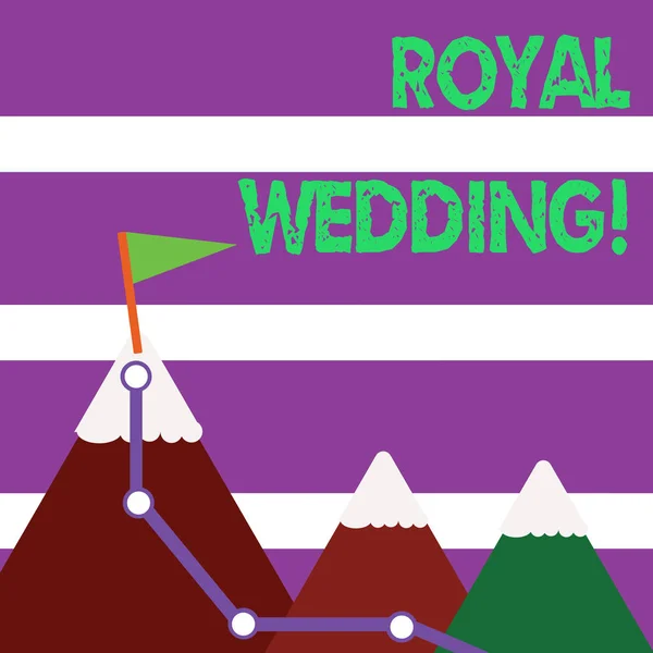 Słowo pisanie tekstu Royal Wedding. Koncepcja biznesowa dla ceremonii ślubnych z udziałem członków rodziny Królestwa trzy góry z szlak turystyczny i biały Snowy Top z flagą na jednym szczycie. — Zdjęcie stockowe