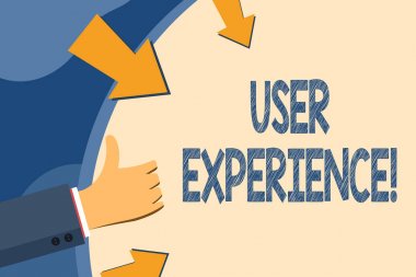 Kullanıcı deneyimini gösteren metin işareti. Kavramsal fotoğraf demonstratings duygular ve ürün sistemi kullanma hakkında tutum el hareketi thumbs up ve ok ile boş uzay yuvarlak şekil Holding.