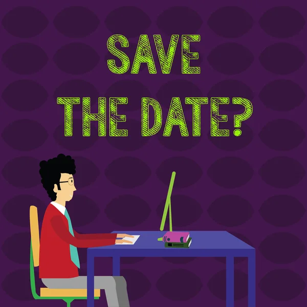 Word writing text Save The Date question. Business concept for asking someone to remember specific day or time Businessman Sitting Straight on Chair Working on Computer and Books on Table.