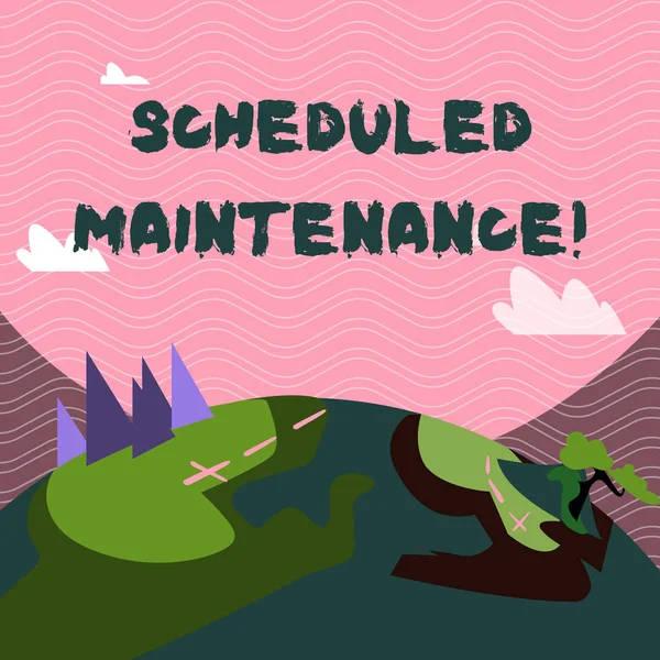 Text sign showing Scheduled Maintenance. Conceptual photo predetermined maintenance carried out at regular time Mountain View with Marked Hiking Trail and Trekking Tracks for Outdoor Ads.