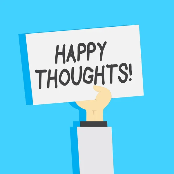 Handwriting text writing Happy Thoughts. Concept meaning good idea opinion produced by thinking or occurring mind Clipart of Hand Holding Up Blank Sheet of White Paper on Pastel Backdrop. — Stock Photo, Image