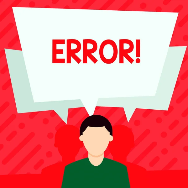 Word writing text Error. Business concept for state or condition of being wrong in conduct judgement or program Faceless Man has Two Shadows Each has Their Own Speech Bubble Overlapping. — Stock Photo, Image