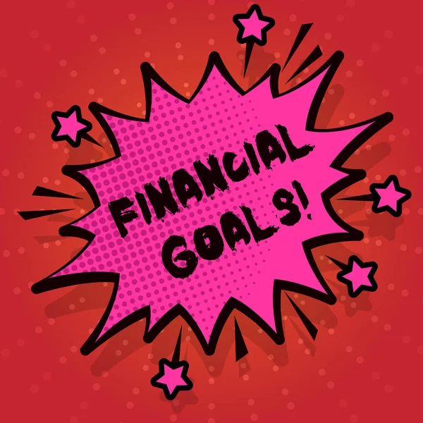 Writing note showing Financial Goals. Business photo showcasing targets usually driven by specific future financial needs Spiky Fight and Screaming Angry Speech Bubble with Outline.