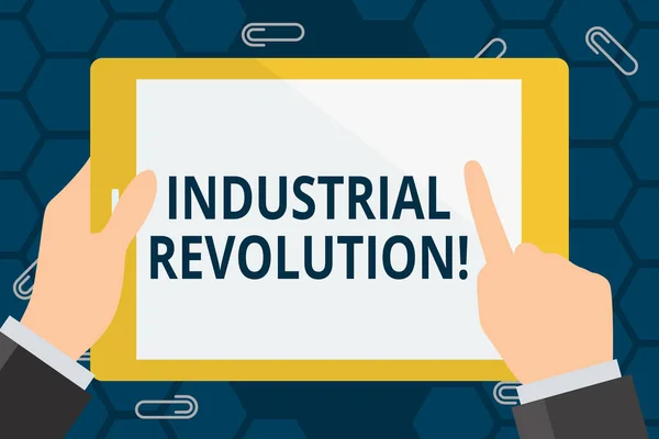 Conceptual hand writing showing Industrial Revolution. Business photo showcasing time during which work done more by machines Hand Holding Pointing Touching Color Tablet White Screen. — Stock Photo, Image