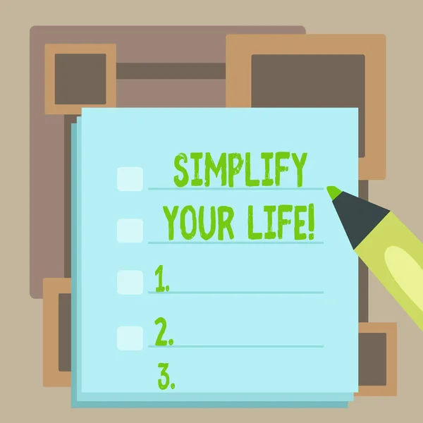 Handwriting text Simplify Your Life. Concept meaning focused on important and let someone else worry about less ones Blank Colorful To Do Check List Planner Sheets with Tick Box and Marker Pen.