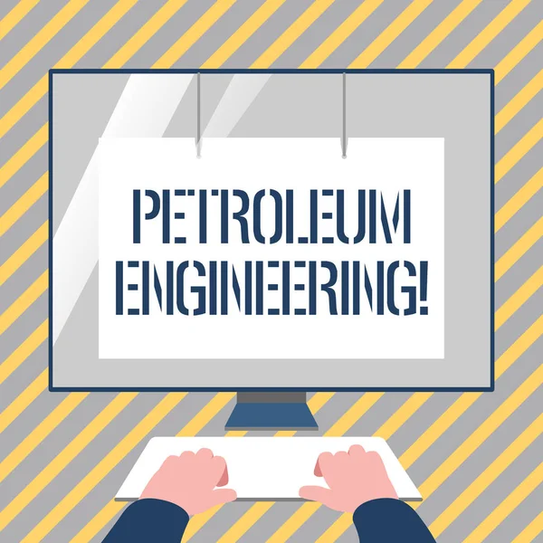 Writing note showing Petroleum Engineering. Business photo showcasing Activities related to the production of hydrocarbons Hands on Keyboard Front White Monitor with Screen Protector. — Stock Photo, Image