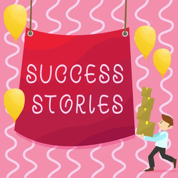 Text sign showing Success Stories. Conceptual photo story demonstrating who rises to fortune or brilliant achievement Man Carrying Pile of Boxes with Blank Tarpaulin in the Center and Balloons.
