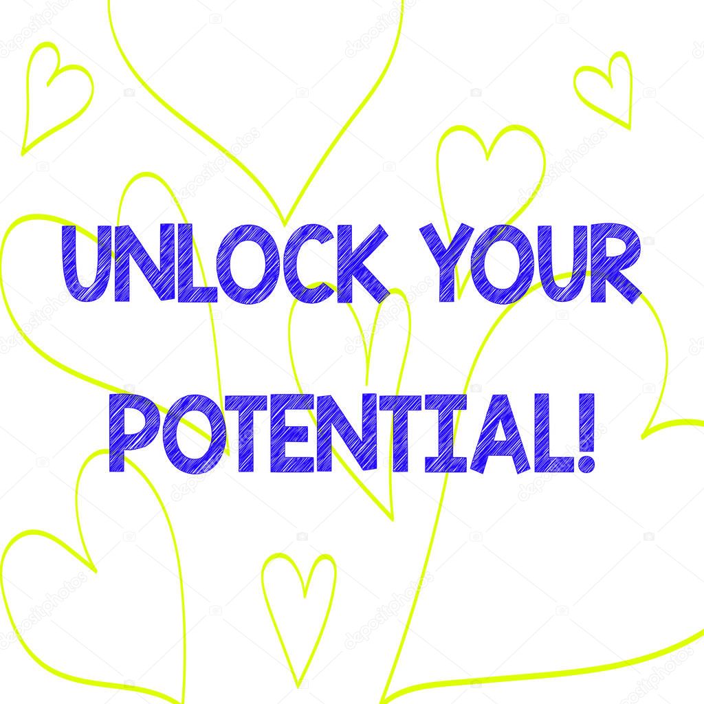 Text sign showing Unlock Your Potential. Conceptual photo release possibilities Education and good training is key Drawing of Heart Outline Print Out Pattern for Romantic and Health Issues.