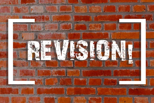 Handwriting text Revision. Concept meaning action of revising over someone like auditing or accounting Brick Wall art like Graffiti motivational call written on the wall. — Stock Photo, Image