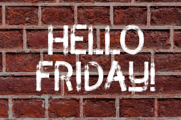 Text sign showing Hello Friday. Conceptual photo you say this for wishing and hoping another good lovely week Brick Wall art like Graffiti motivational call written on the wall.