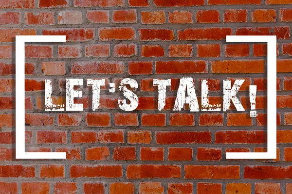 Handwriting text Let S Talk. Concept meaning they are suggesting beginning conversation on specific topic Brick Wall art like Graffiti motivational call written on the wall. — Stock Photo, Image