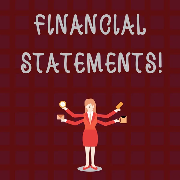 Text sign showing Financial Statements. Conceptual photo the formal records of the financial activities Businesswoman with Four Arms Extending Sideways Holding Workers Needed Item.