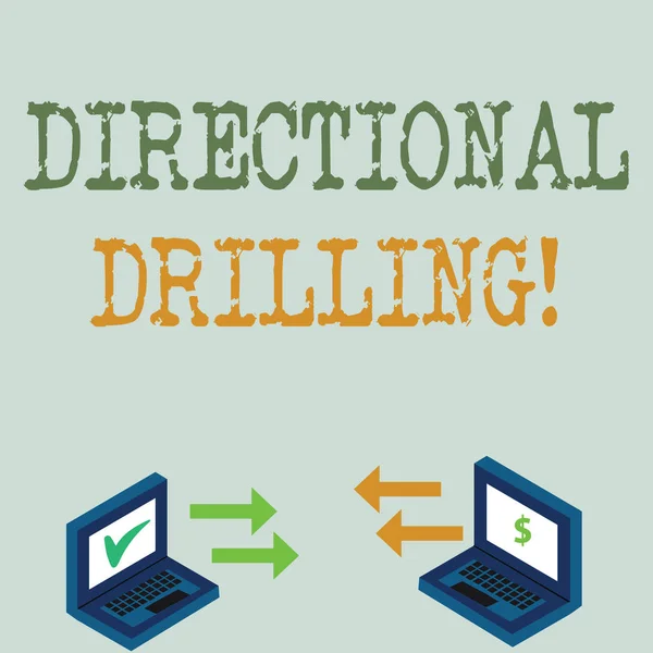 Escritura manual conceptual que muestra perforación direccional. Foto de negocios que muestra la perforación de petróleo que el pozo no perforado verticalmente Iconos de flecha entre dos portátiles Moneda Regístrate y comprueba los iconos . — Foto de Stock