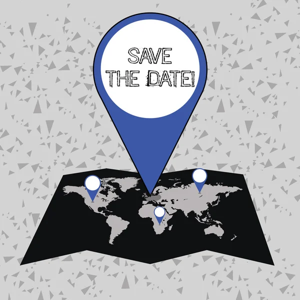 Texto de escrita de palavras Save The Date. Conceito de negócio para organizar eventos bem faça organizadores de eventos especiais do dia Colorido Marcador de localização enorme Pin Apontando para uma área ou endereço GPS no mapa . — Fotografia de Stock