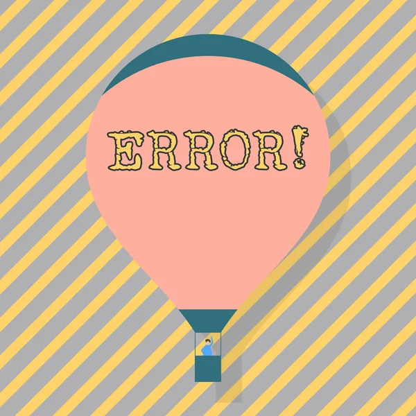 Textzeichen, das einen Fehler zeigt. konzeptionelle Foto Zustand oder Zustand des Fehlverhaltens Beurteilung oder Programm leer rosa Heißluftballon schwebt mit einem Passagier winkt aus Gondel. — Stockfoto