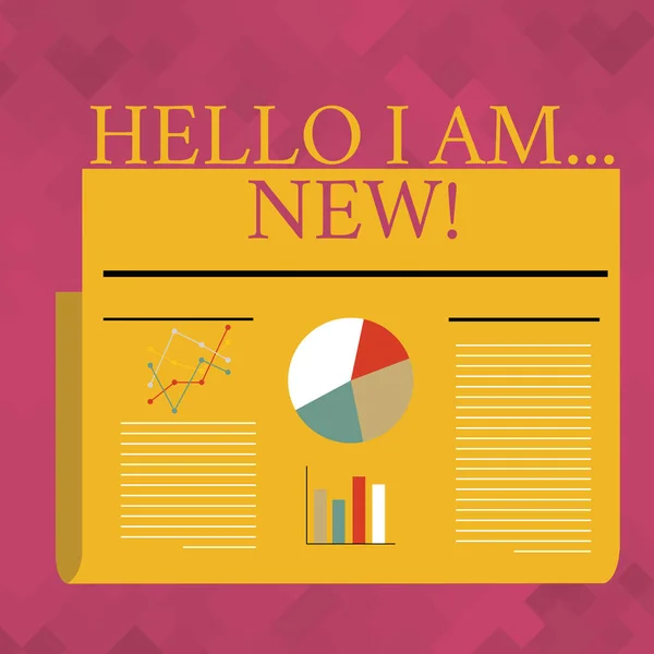 Signo de texto que muestra Hello I Am New. Foto conceptual utilizada como saludo o para comenzar una conversación telefónica Diseño de diseño colorido Plan de línea de texto, barra, diagrama lineal y gráfico de pastel . —  Fotos de Stock