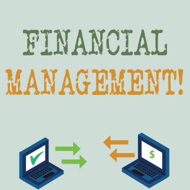 Finansal Yönetimi gösteren kavramsal el yazısı. İki Laptop Para Birimi İşareti ve Kontrol Simgeleri Arasında Finansal Kaynakları Kontrol ve İzleme İş fotoğrafı Ok Simgeleri.