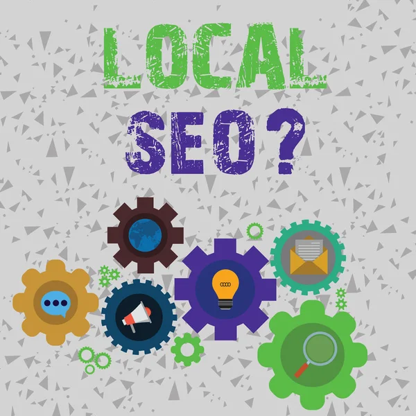 Word writing text Local Seoquestion. Business concept for incredibly effective way to market your local business online Set of Global Online Social Networking Icons Inside Colorful Cog Wheel Gear.